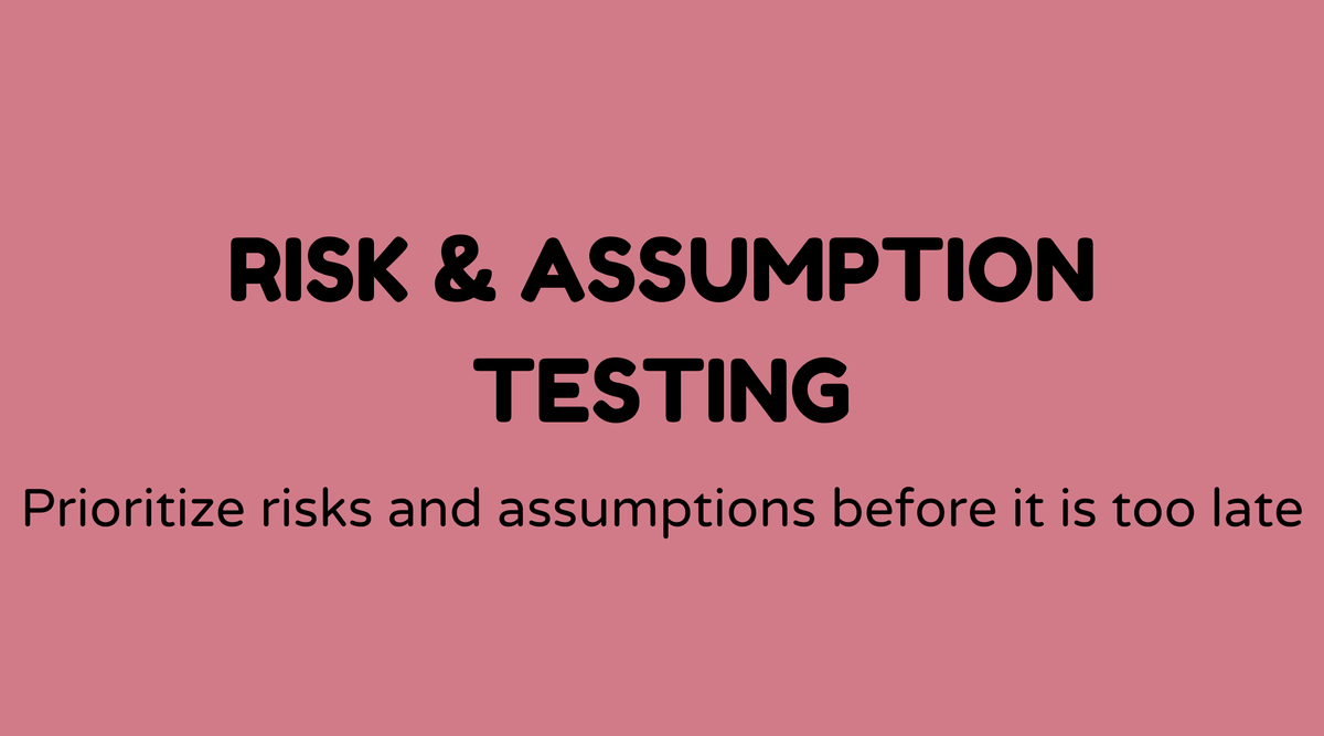 Risk & Assumption Mapping