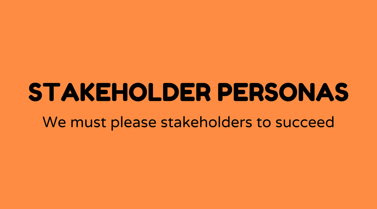 Stakeholder Personas