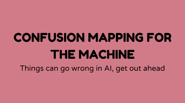 Confusion Mapping for the Machine