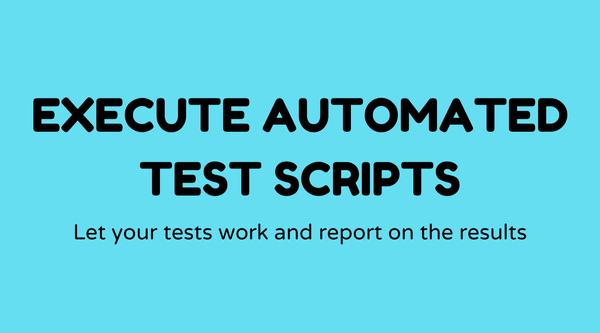 Execute automated test scripts and analyze results