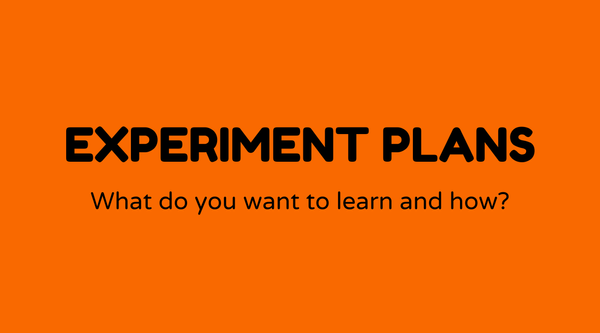 Experiment plans