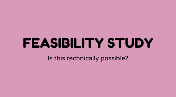 Feasibility Study