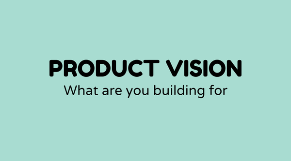 Product vision