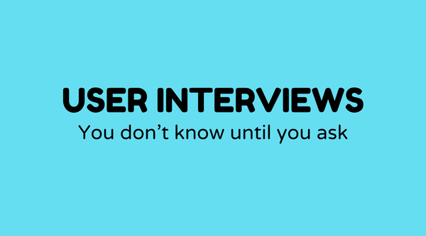User interviews
