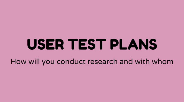 User test plans